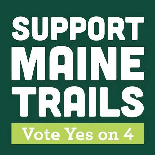 Yes on 4 for Maine Trails